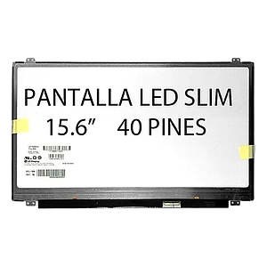 PANTALLA SLIM 15.6" HD 1366X768 40PIN C/GANCHO GAR: 03 MESES